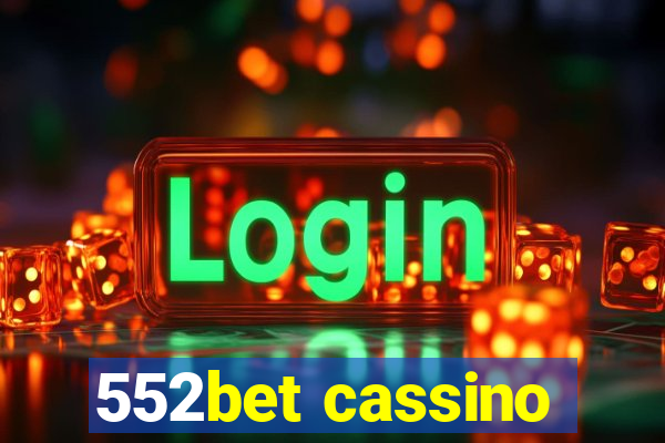 552bet cassino